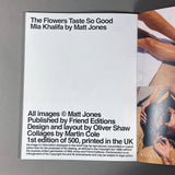 THE FLOWERS TASTE SO GOOD: MIA KHALIFA