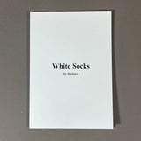 WHITE SOCKS