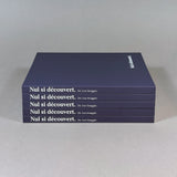 NUL SI DÉCOUVERT