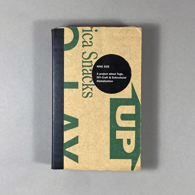 KING SIZE – A Project about Tags, DIY-Craft & Subcultural Globalization