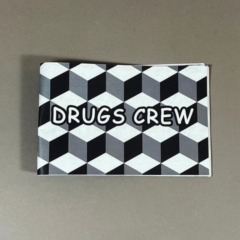 DRUGS CREW 1