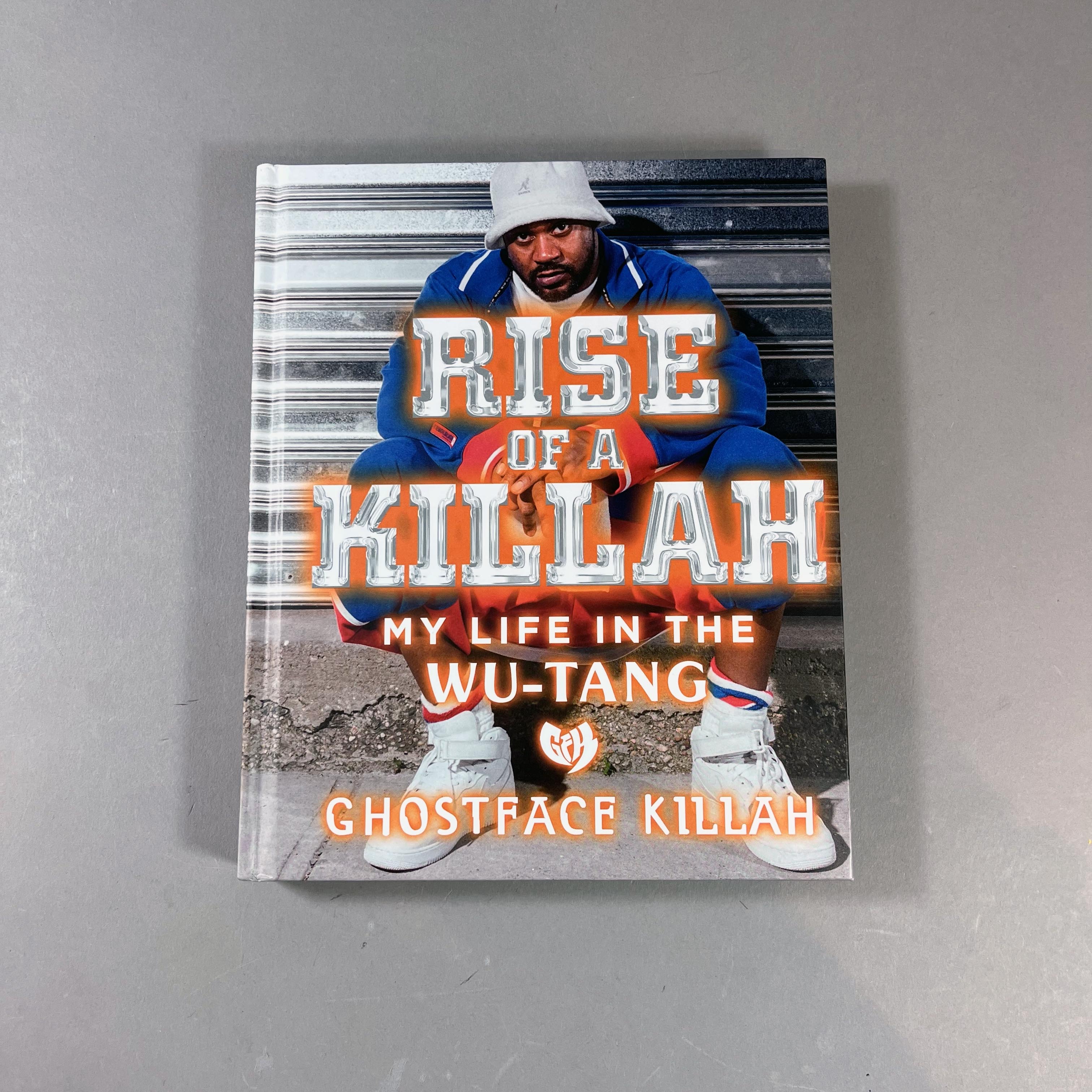 RISE OF A KILLAH - MY LIFE IN THE WU-TANG