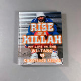 RISE OF A KILLAH - MY LIFE IN THE WU-TANG