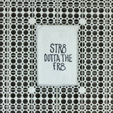 STR8 OUTTA THE FR8