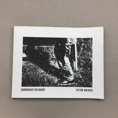 BURROUGHS RELOADED BY VICTOR BOCKRIS