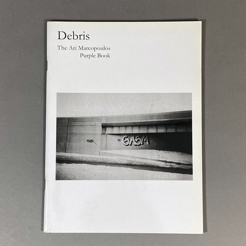 DEBRIS: THE ARI MARCOPOULOS PURPLE BOOK