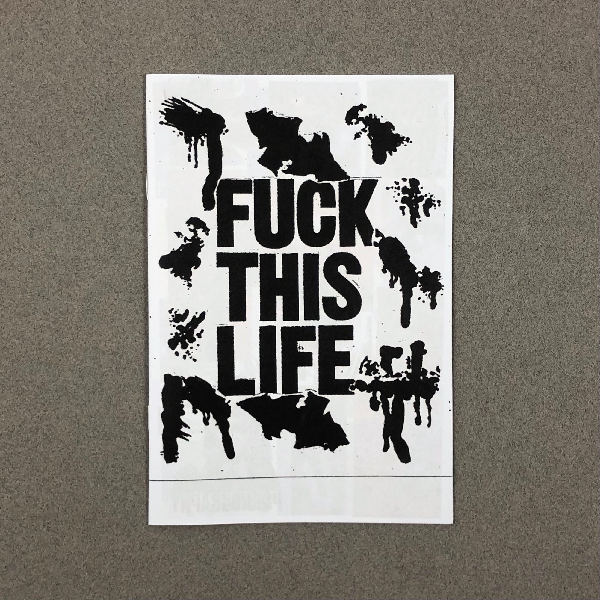 FUCK THIS LIFE BY DAVE