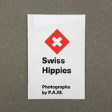 SWISS HIPPIES BY P.A.M.