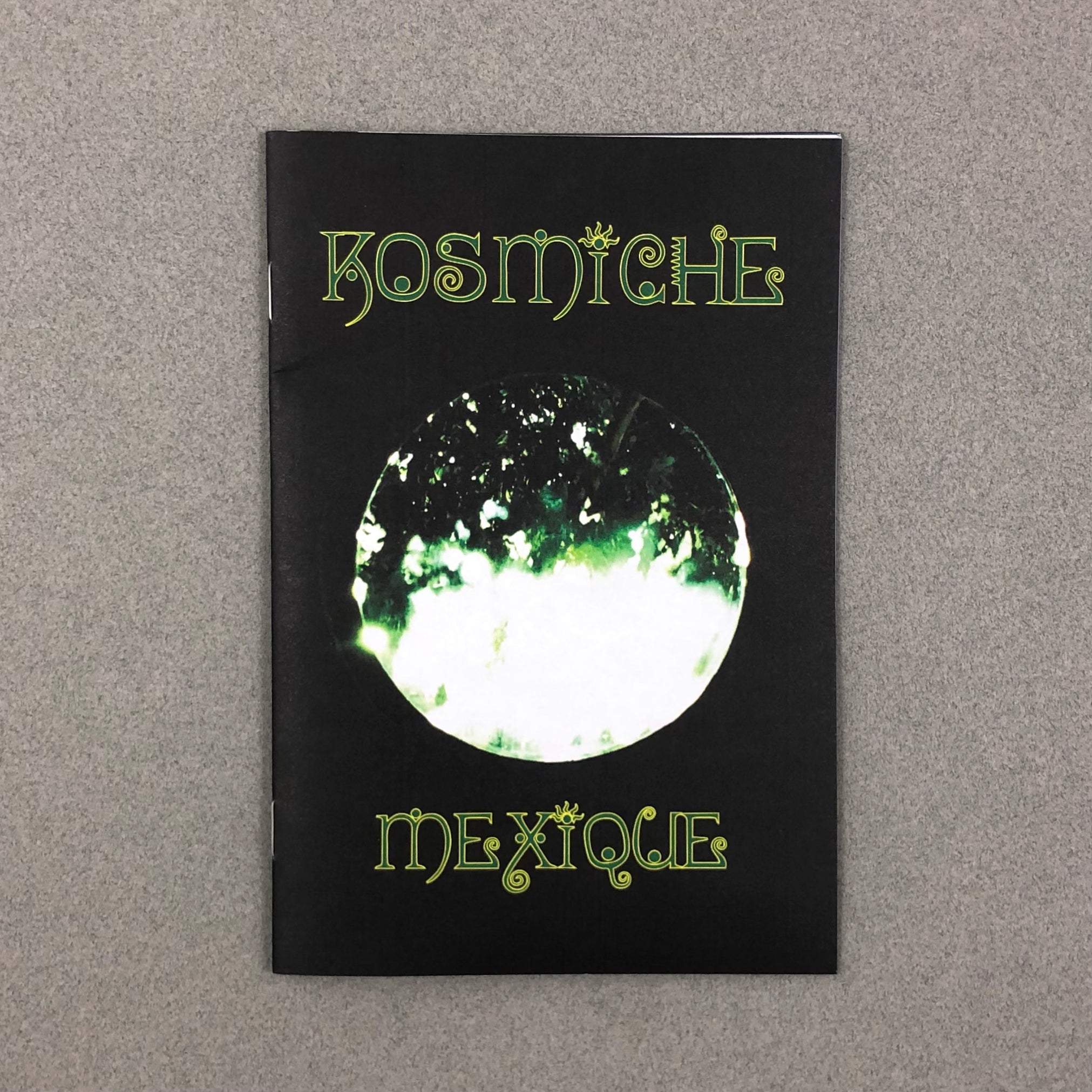 KOSMICHE MEXIQUE BY MISHA HOLLENBACH