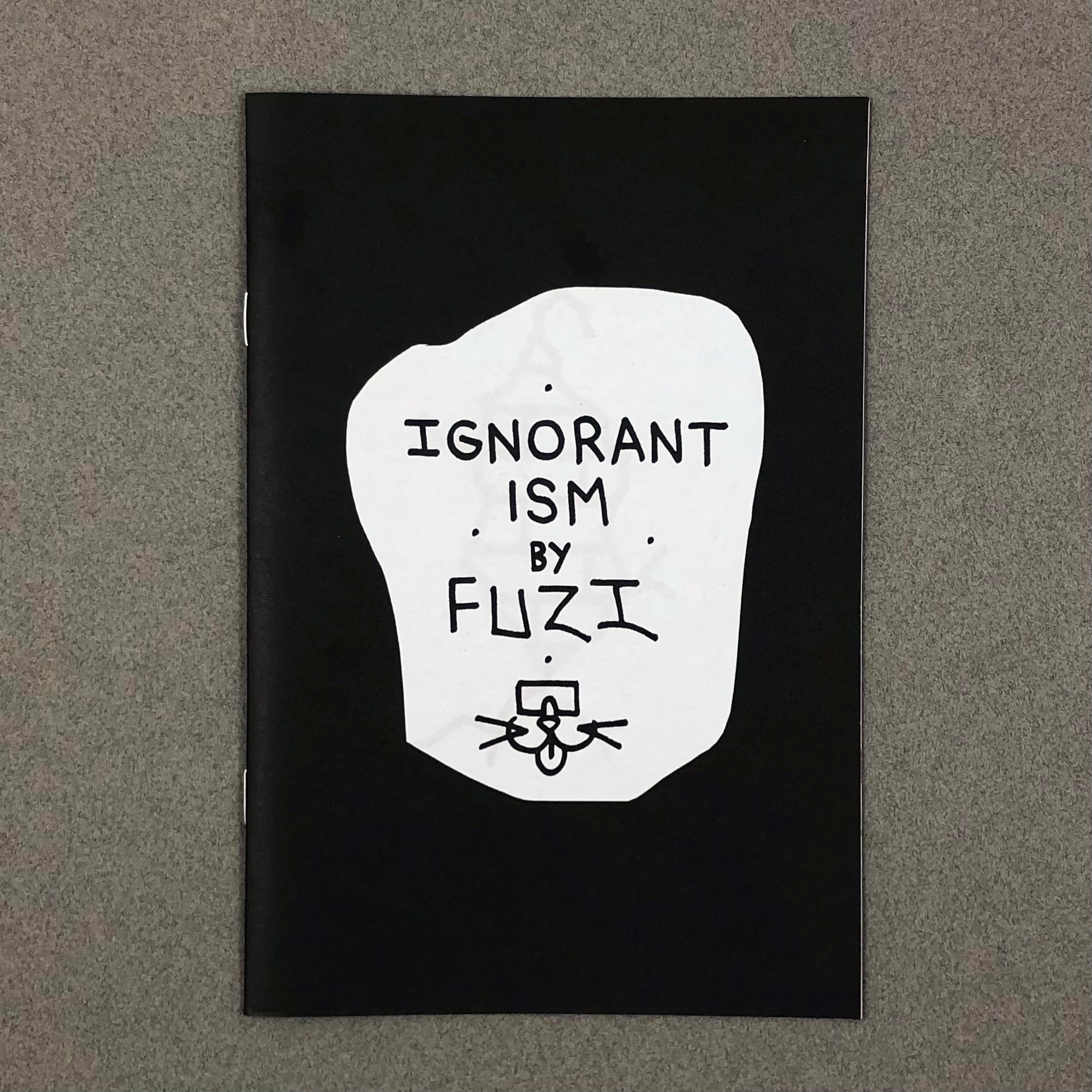 IGNORANTISM BY FUZI
