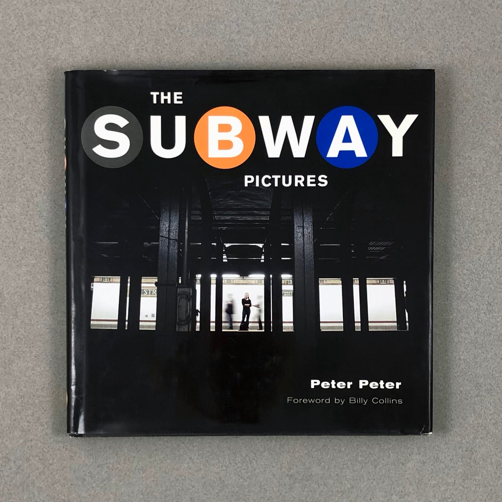 THE SUBWAY PICTURES BY PETER PETER