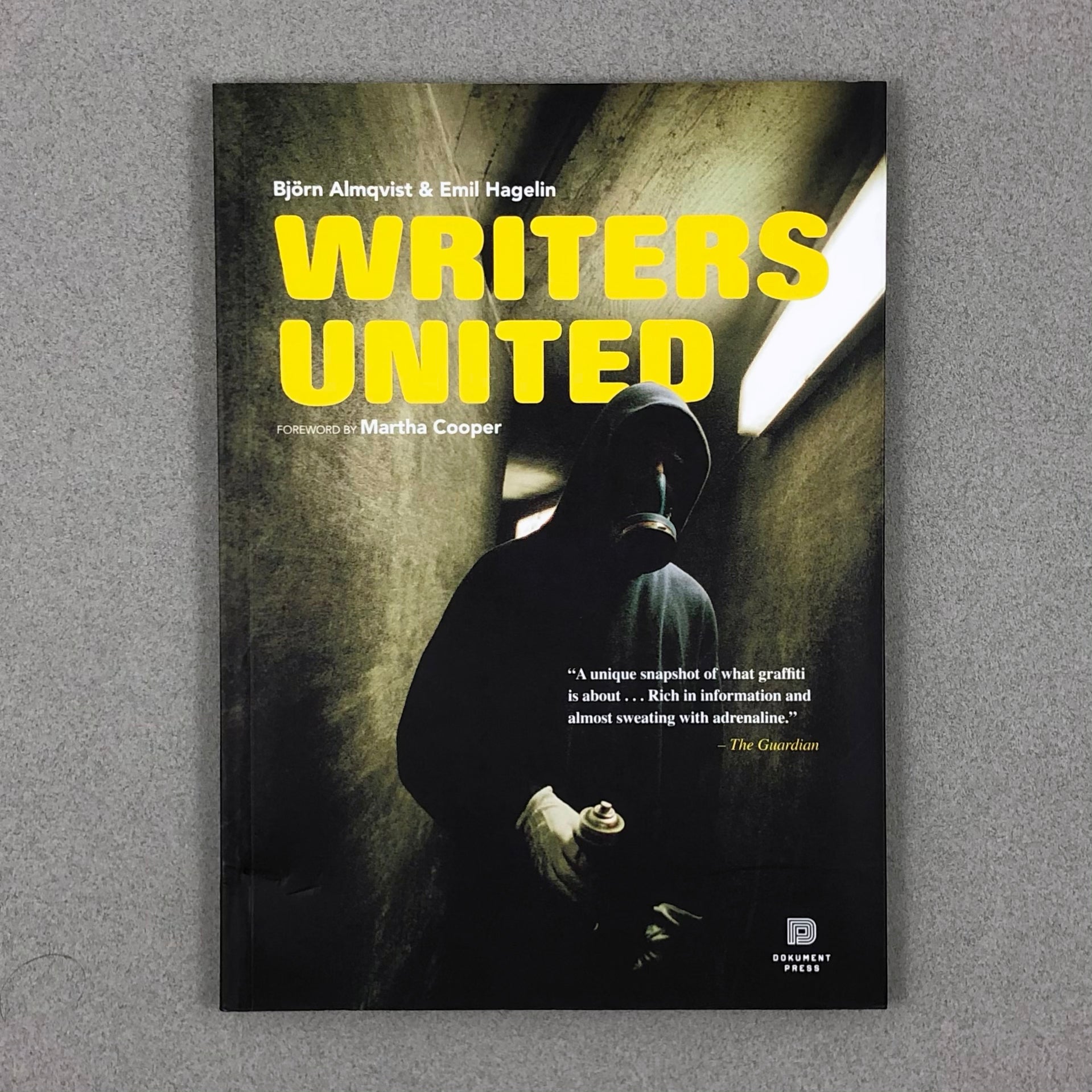 WRITERS UNITED: THE STORY OF A SWEDISH GRAFFITI CREW