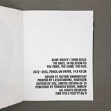 THE ANUS, IN RELATION TO THE PENIS, THE HAND, THE FACE BY ALINE BOUVY & JOHN GILLIS