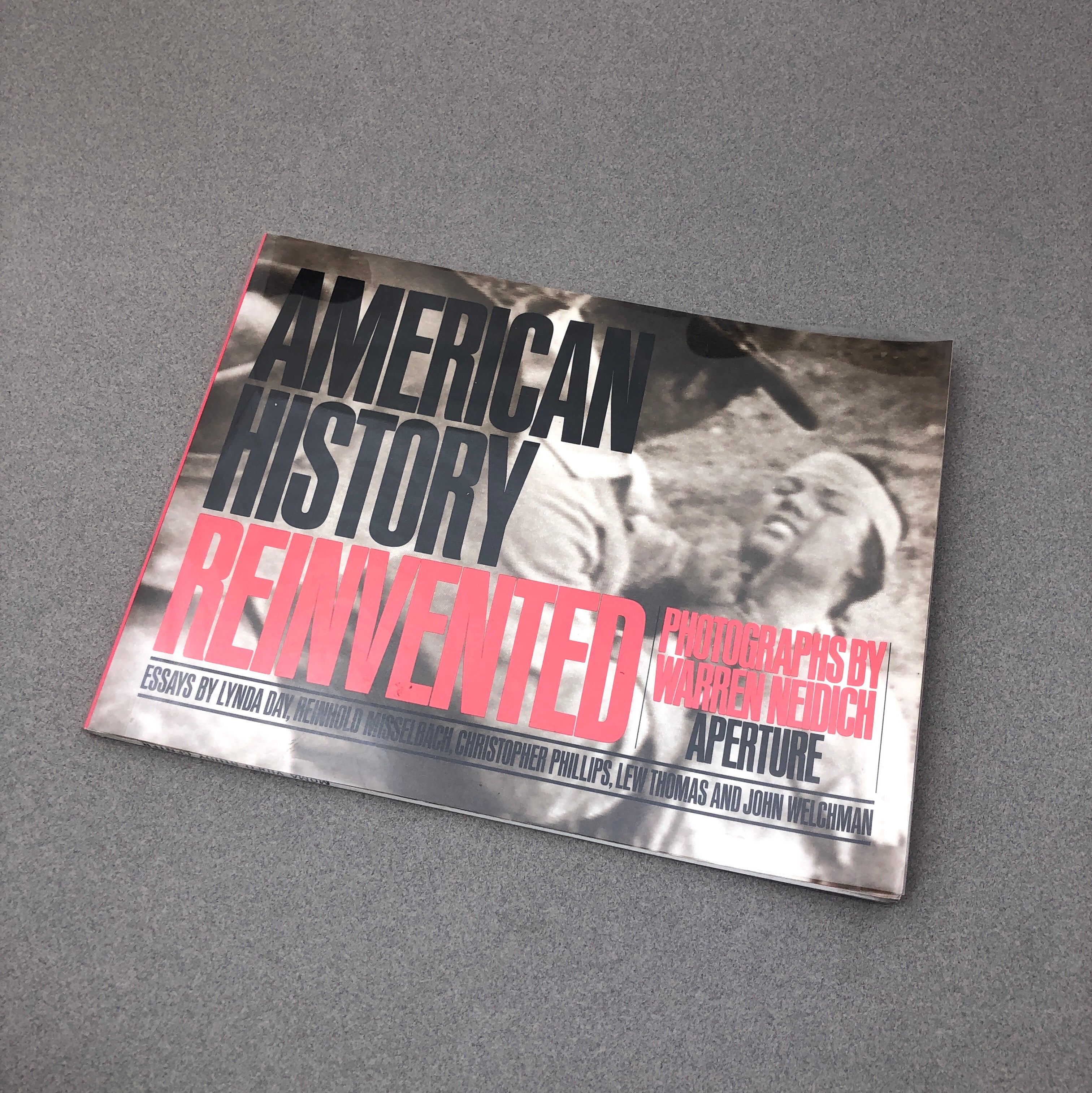 AMERICAN HISTORY REINVENTED BY WARREN NEIDICH