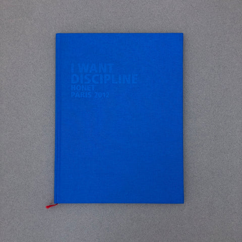 I WANT DISCIPLINE BY HONET