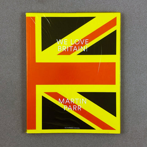 WE LOVE BRITAIN! BY MARTIN PARR