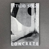 CONCRETE BY ATTILIO SOLZI