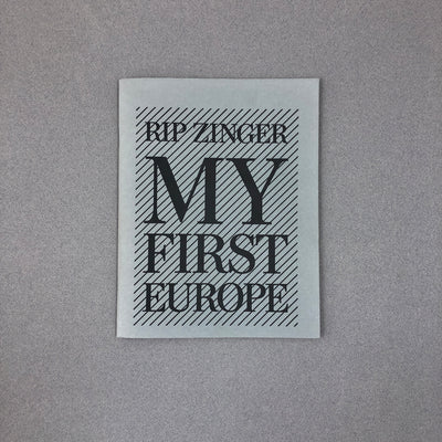 MY FIRST EUROPE BY RIP ZINGER