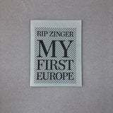 MY FIRST EUROPE BY RIP ZINGER