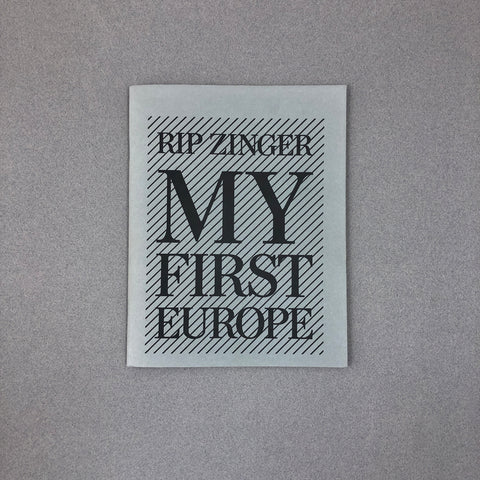 MY FIRST EUROPE BY RIP ZINGER