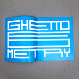 GHETTOMETRY BY GEE FEDERIGHI