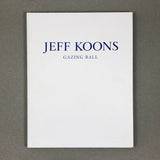 GAZING BALL BY JEFF KOONS