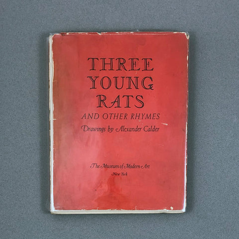 THREE YOUNG RATS AND OTHER RHYMES BY ALEXANDER CALDER