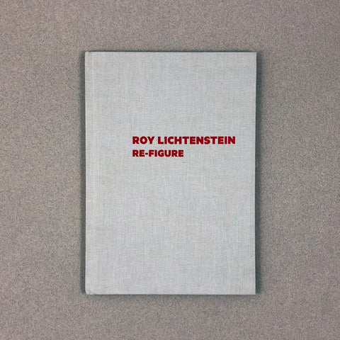 RE-FIGURE BY ROY LICHTENSTEIN