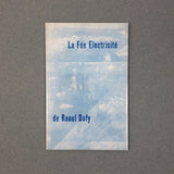 LA FÉE ELECTRICITÉ BY RAOUL DUFY