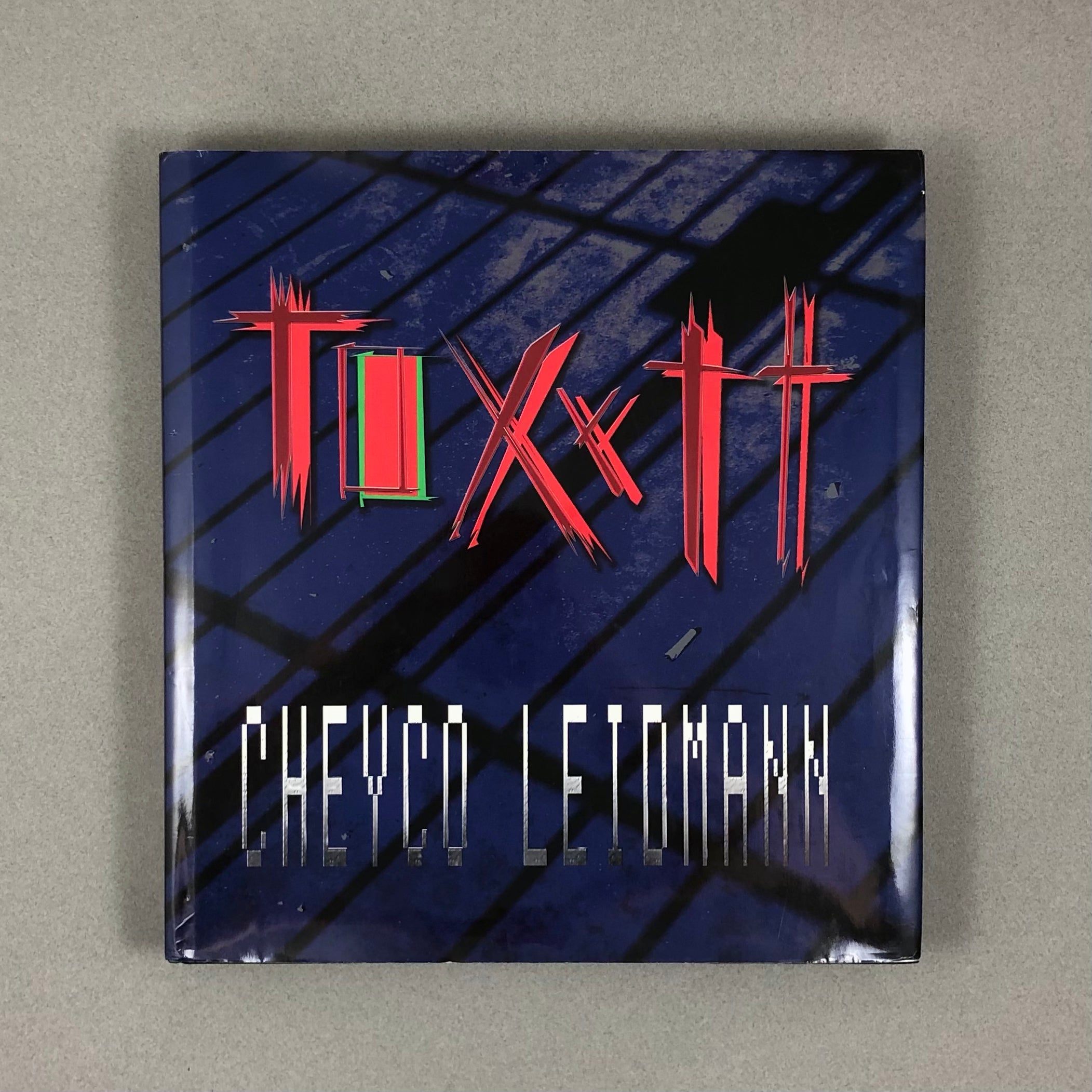 TOXYTT BY CHEYCO LEIDMANN