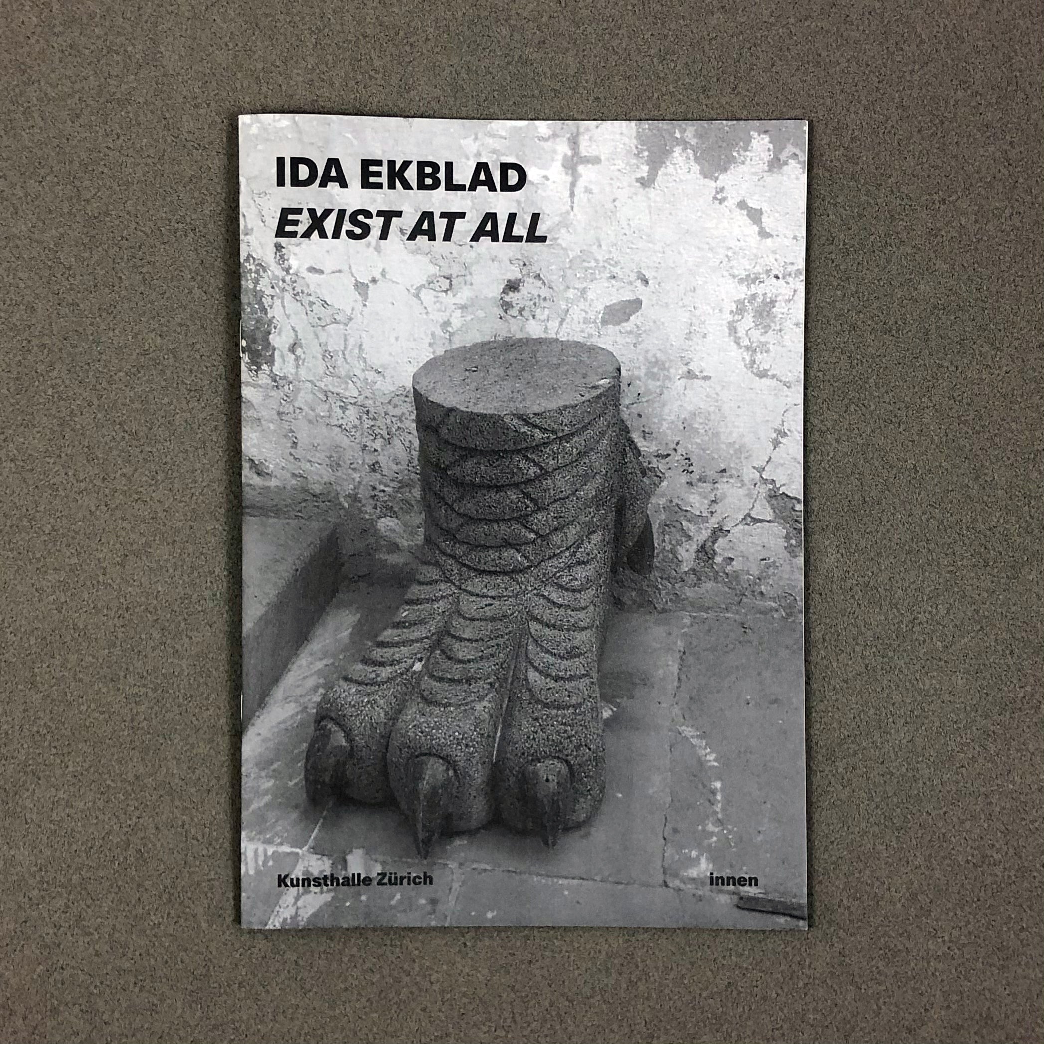 EXIST AT ALL BY IDA EKBLAD