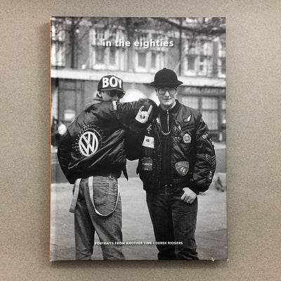 IN THE EIGHTIES - PORTRAITS FROM ANOTHER TIME